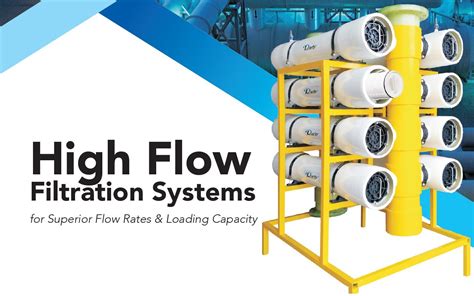 high flow filtration systems